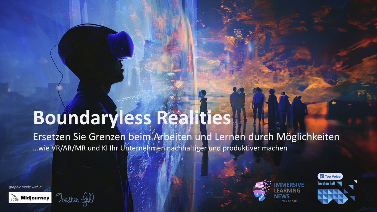 Boundaryless Realities – Arbeiten und Lernen ohne Grenzen
